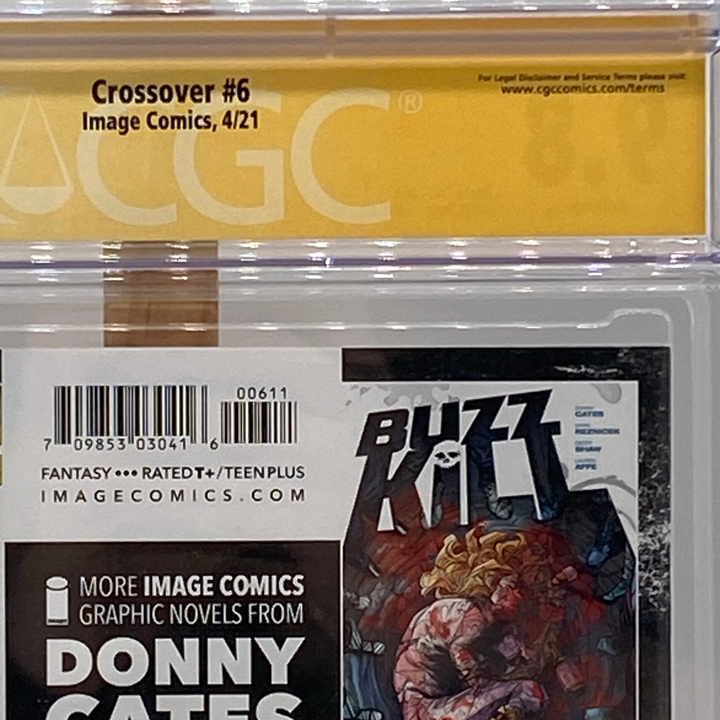 Crossover #6 Graded 9.8 CGC Comic Book Signed by Donny Cates Image Comics