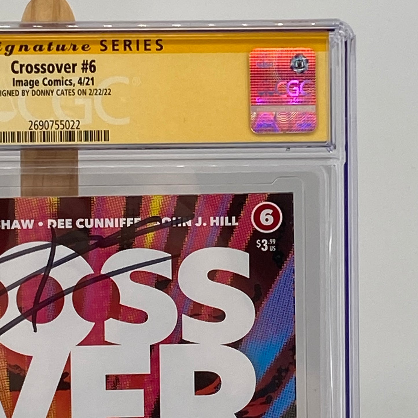 Crossover #6 Graded 9.8 CGC Comic Book Signed by Donny Cates Image Comics